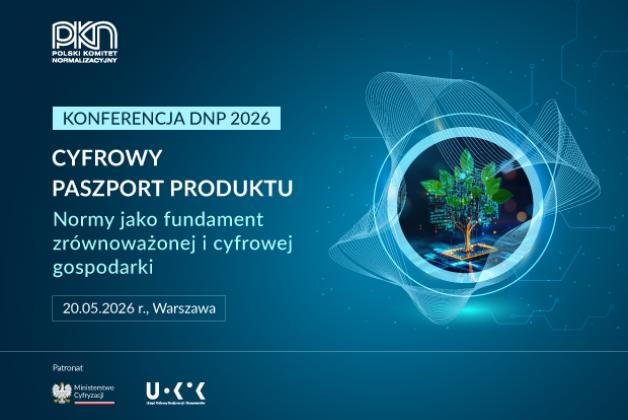 Cyfrowy Paszport Produktu – konferencja PKN