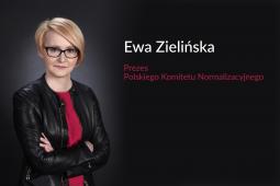 Ewa Zielińska – Prezes PKN