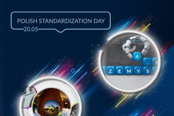 May 20 th - Polish Standardization Day